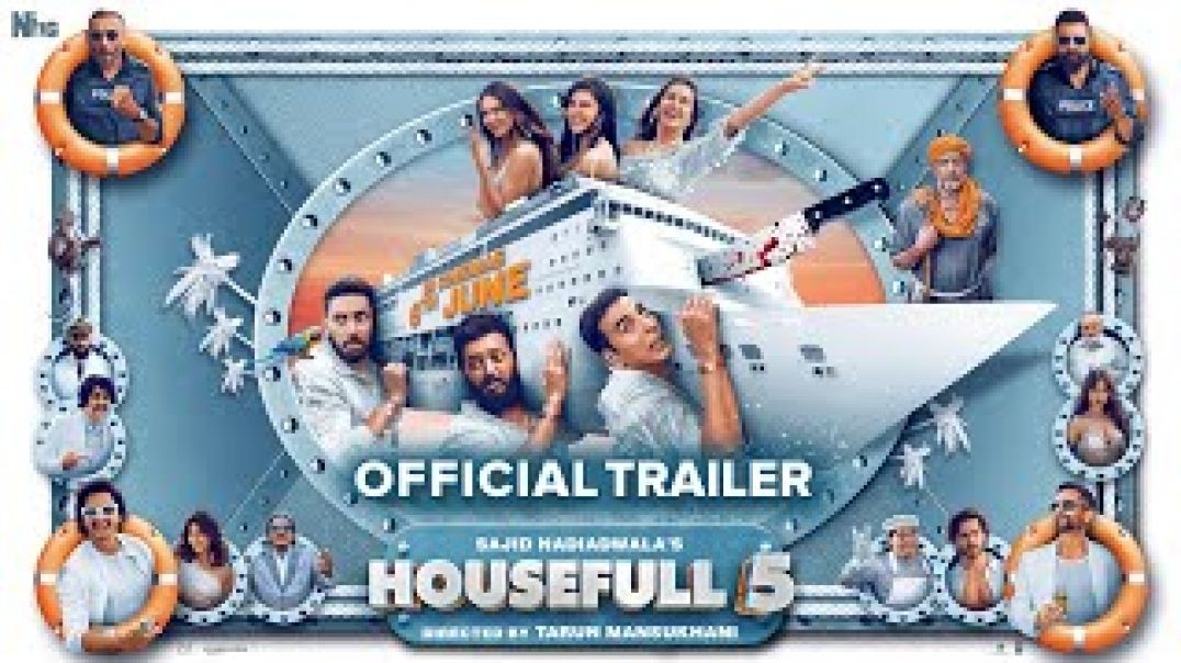 ⁣Housefull 5 | Official Trailer | Sajid Nadiadwala | Tarun Mansukhani | In Cinemas on 6th June 2025